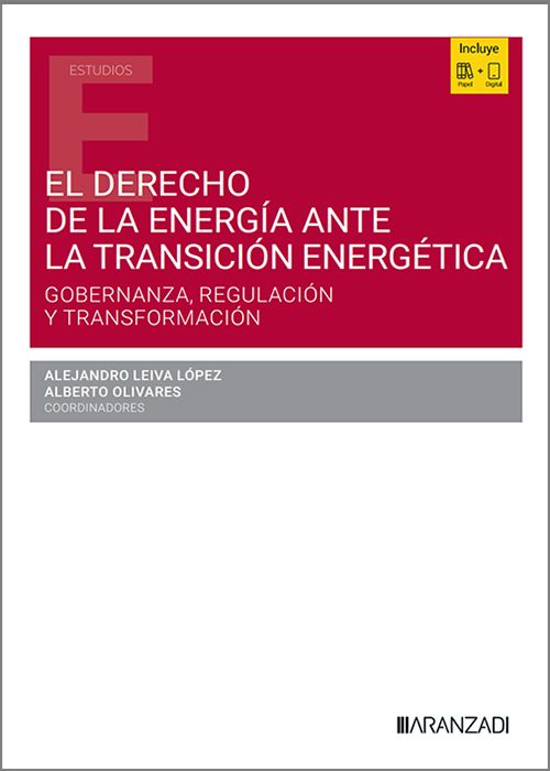 El Derecho de la energía ante la transición energética