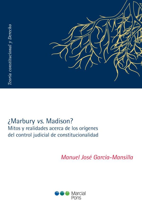 ¿Marbury vs. Madison?