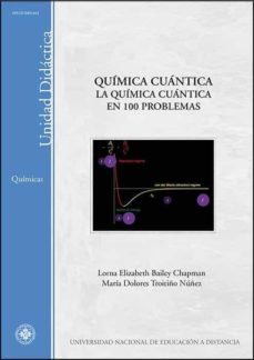 Química cuántica. La química cuántica en 100 problemas
