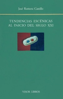 Tendencias Escénicas Al Inicio Del Siglo XXI