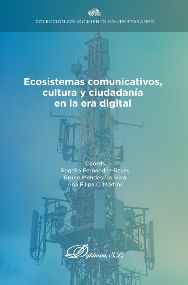 Ecosistemas comunicativos, cultura y ciudadanía en la era digital