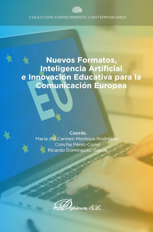 Nuevos formatos, inteligencia artificial  e innovación educativa para la  comunicación europea