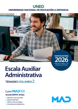 Universidad Nacional Educación a Distancia (UNED) Escala Auxiliar Administrativa. Temario. Volumen 2