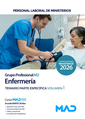 Ministerios. Enfermería (Grupo Profesional M2) Temario. Parte específica. Volumen 1